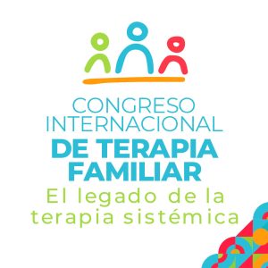 ENTRADA ONLINE CONGRESO INTERNACIONAL DE TERAPIA FAMILIAR